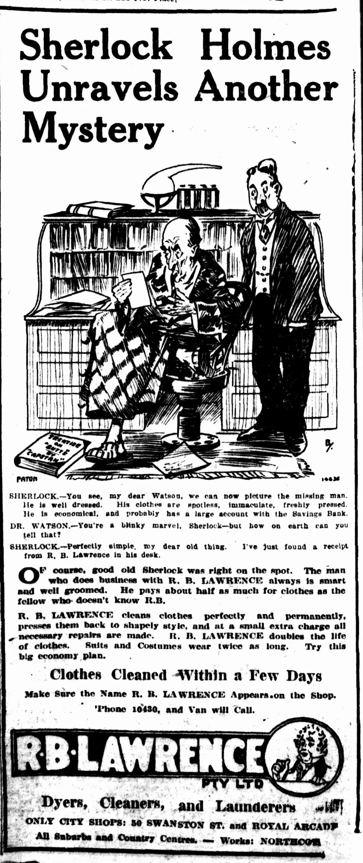 An advertisement: “Sherlock Holmes Unravels Another Mystery”, over a pen drawing of an elderly Holmes in a dressing gown reading a slip of paper at his desk, Watson beside him: “You see, my dear Watson, we can now picture the missing man. He is well dressed … I’ve just found a receipt from R. B. Lawrence in his desk.”